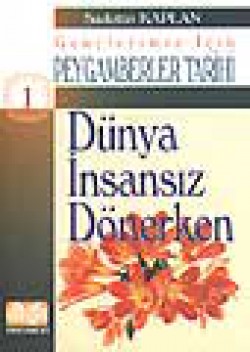 Dünya İnsansız Dönerken Dünya İnsansız Dönerken