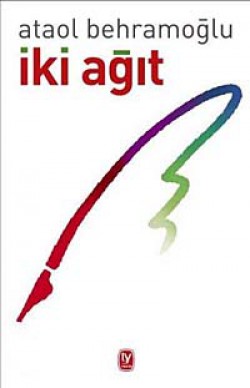 İki Ağıt İki Ağıt