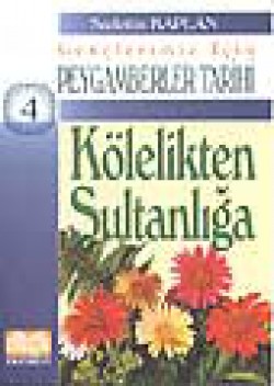 Kölelikten Sultanlığa Kölelikten Sultanlığa