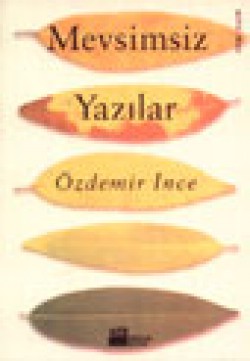 Mevsimsiz Yazılar Mevsimsiz Yazılar