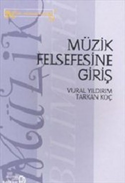 Müzik Felsefesine Giriş Müzik Felsefesine Giriş