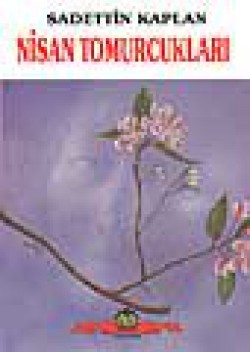 Nisan Tomurcukları Nisan Tomurcukları
