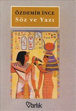 Söz ve Yazı Söz ve Yazı