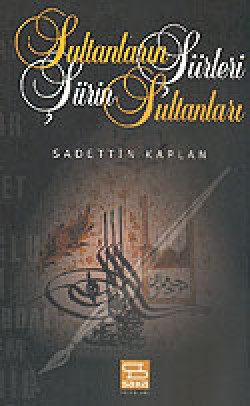 Sultanların Şiirleri Şiirin Sultanları Sultanların Şiirleri Şiirin Sultanları
