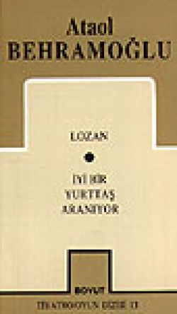 Toplu Oyunları 1 / Lozan / İyi Bir Yurttaş Aranıyor Toplu Oyunları 1 / Lozan / İyi Bir Yurttaş Aranıyo