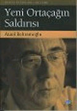 Yeni Ortaçağın Saldırısı Yeni Ortaçağın Saldırısı