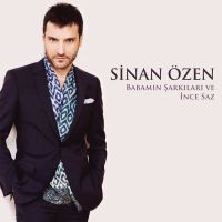 Babamın Şarkıları Ve İnce Saz Babamın Şarkıları Ve İnce Saz