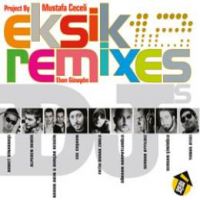 Eksik Remixes Eksik Remixes