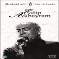 İlk Günkü Gibi & Dün ve Bugün İlk Günkü Gibi & Dün ve Bugün