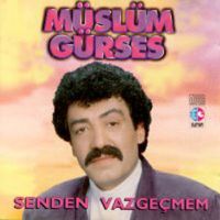 Senden Vazgeçmem Senden Vazgeçmem