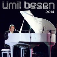 Ümit Besen 2014 Ümit Besen 2014