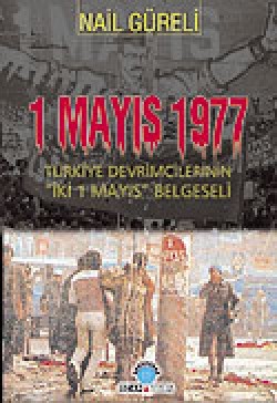 1 Mayıs 1977 1 Mayıs 1977