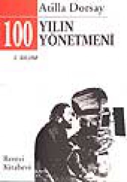100 Yılın 100 Yönetmeni 100 Yılın 100 Yönetmeni