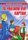 15 Yaşında Bir Kaptan / Resimli Klasikler