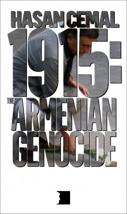 1915: The Armenian Genocide 1915: The Armenian Genocide