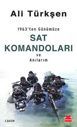 1963'ten Günümüze Sat Komandoları ve Anılarım 1963'ten Günümüze Sat Komandoları ve Anılarım