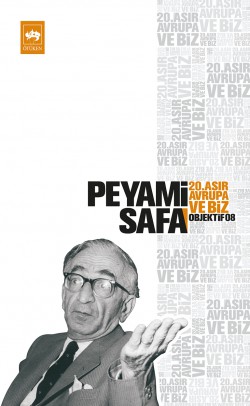20. Asır Avrupa ve Biz / Objektif 8 20. Asır Avrupa ve Biz / Objektif 8