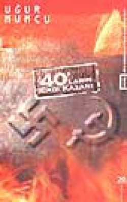 40'ların Cadı Kazanı 40'ların Cadı Kazanı