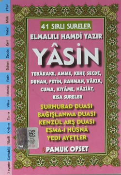 41 Yasin Türkçe Okunuşlu ve Açıklamalı - Fihristli