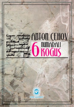 6 Numaralı Koğuş 6 Numaralı Koğuş