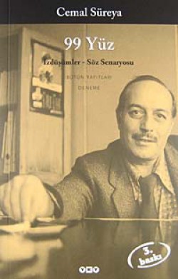99 Yüz: İzdüşümler - Söz Senaryosu 99 Yüz: İzdüşümler - Söz Senaryosu