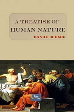 A Treatise of Human Nature A Treatise of Human Nature