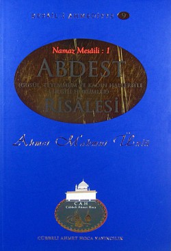 Abdest Risalesi 9/ Namaz Mesiali -1 Abdest Risalesi 9/ Namaz Mesiali -1