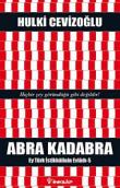 Abra Kadabra Ey Türk İstikbalinin Evladı - 5