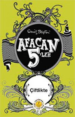Afacan 5'ler Çiftlikte -18. Kitap Afacan 5'ler Çiftlikte -18. Kitap