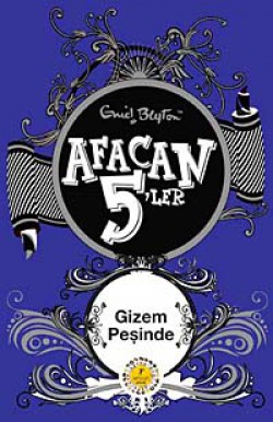 Afacan 5'ler Gizem Peşinde -20. Kitap Afacan 5'ler Gizem Peşinde -20. Kitap