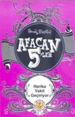 Afacan 5'ler Harika Vakit Geçiriyor! Afacan 5'ler Harika Vakit Geçiriyor!