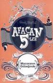 Afacan 5'ler Maceranın Göbeğinde -9. Kitap