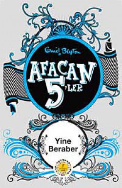Afacan 5'ler Yine Beraber -21. Kitap Afacan 5'ler Yine Beraber -21. Kitap