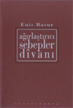 Ağırlaştırıcı Sebepler Divanı Ağırlaştırıcı Sebepler Divanı