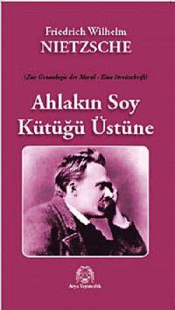 Ahlakın Soy Kütüğü Üstüne Ahlakın Soy Kütüğü Üstüne