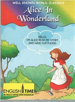 Alice In Wonderland / Well Known World Classics Alice In Wonderland / Well Known World Classics