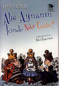 Alis Aynanın İçinde Neler Gördü? Alis Aynanın İçinde Neler Gördü?