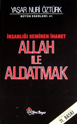 Allah ile Aldatmak Allah ile Aldatmak
