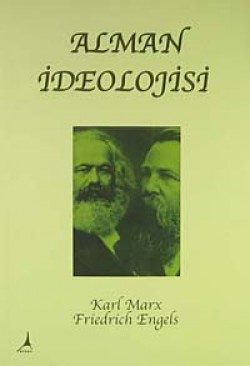 Alman İdeolojisi Alman İdeolojisi