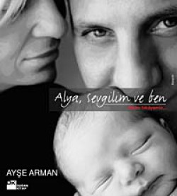 Alya,Sevgilim ve Ben / Bizim Hikayemiz Alya,Sevgilim ve Ben / Bizim Hikayemiz