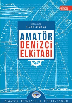 Amatör Denizci El Kitabı Amatör Denizci El Kitabı