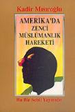 Amerika'da Zenci Müslümanlık Hareketi
