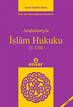 Anahatlarıyla İslam Hukuku-3 Anahatlarıyla İslam Hukuku-3