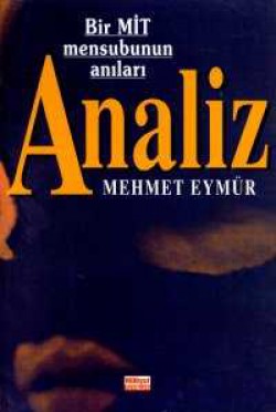 Analiz-Bir Mit Mensubunun Anıları Analiz-Bir Mit Mensubunun Anıları
