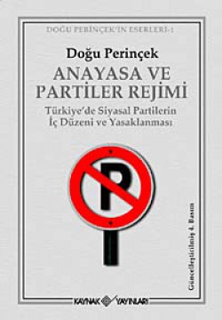 Anayasa ve Partiler Rejimi Anayasa ve Partiler Rejimi