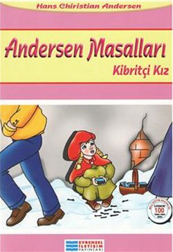 Andersen Masalları - Kibritçi Kız Andersen Masalları - Kibritçi Kız
