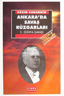 Ankara'da Savaş Rüzgarları Ankara'da Savaş Rüzgarları