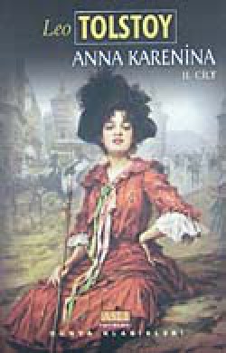 Anna Karenina II. Cilt Anna Karenina II. Cilt