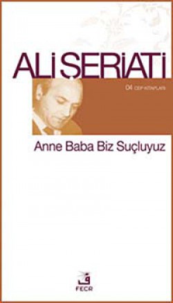 Anne Baba Biz Suçluyuz / 04 Cep Kitapları Anne Baba Biz Suçluyuz / 04 Cep Kitapları