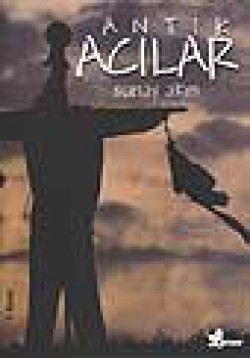 Antik Acılar Antik Acılar